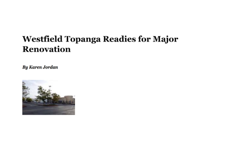 Bob Sonnenblick on Westfield Topanga Major Renovation